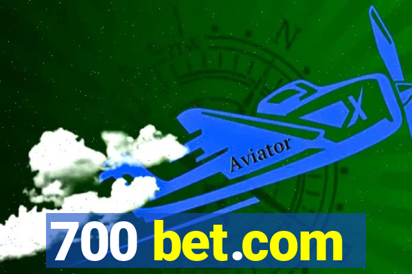 700 bet.com